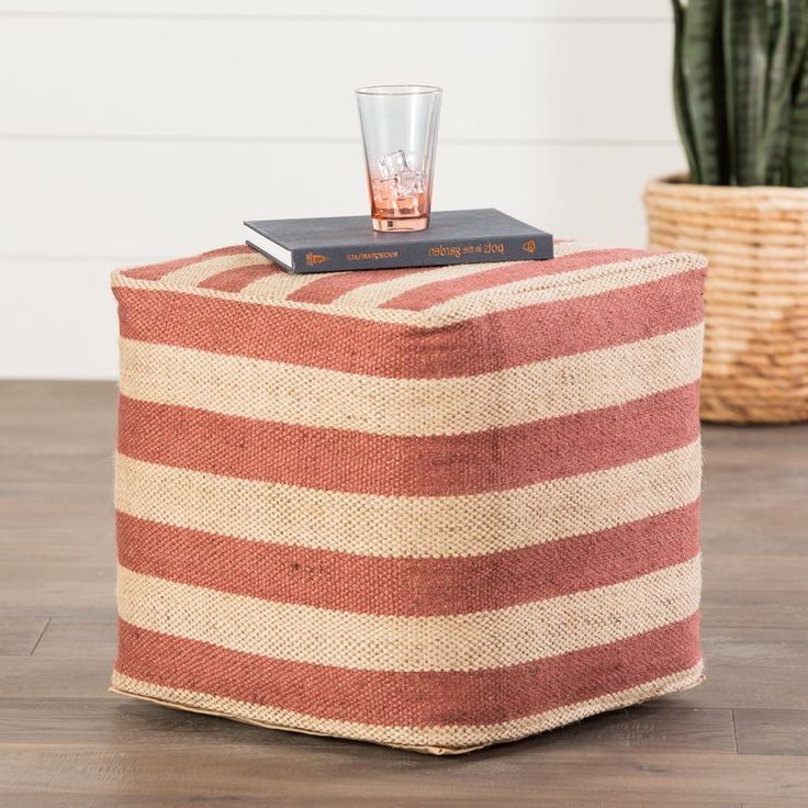 Trendy Dark Red And Cream Woven Pouf Ottomans Pertaining To Thornton Pouf, Russet Red Striped Pouf, Apple Red, Brown Red, Dark Red (View 9 of 10)